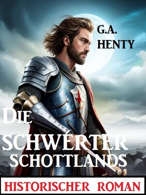 cover image of Die Schwerter Schottlands